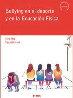 Bullying en el deporte y en la Educación Física