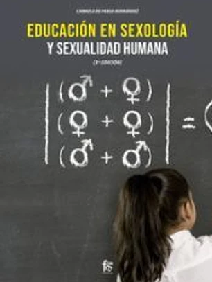 EDUCACIÓN EN SEXOLOGÍA Y SEXUALIDAD HUMANA- 3º EDICIÓN