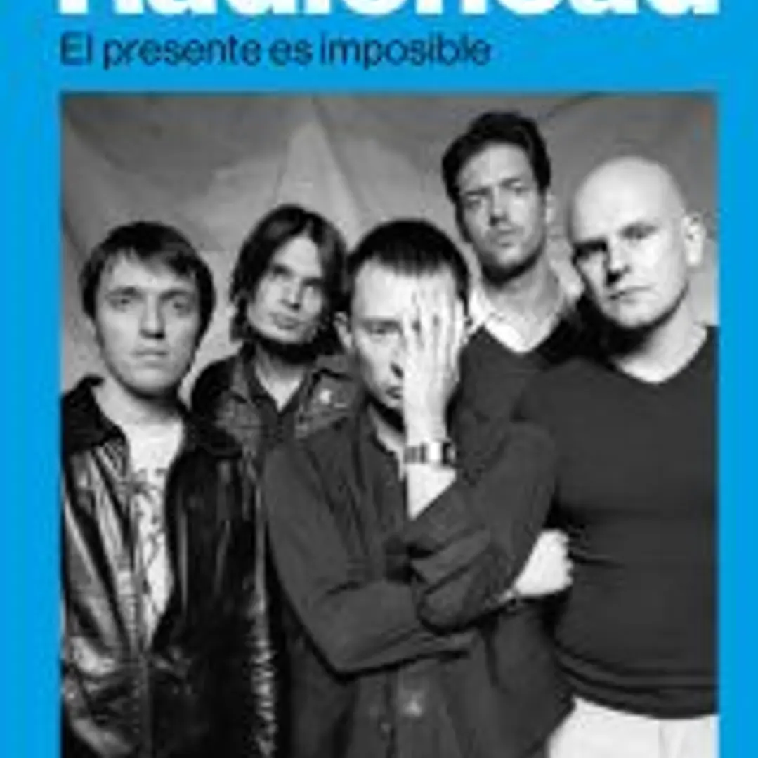 Radiohead: El presente es imposible 1