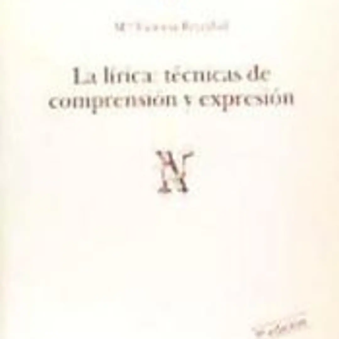 La lírica: técnicas de comprensión y expresión (N) 1