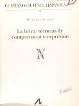 La lírica: técnicas de comprensión y expresión (N)
