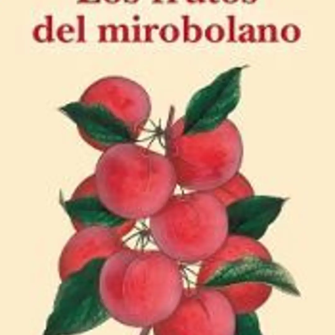 Los frutos del mirobolano 1
