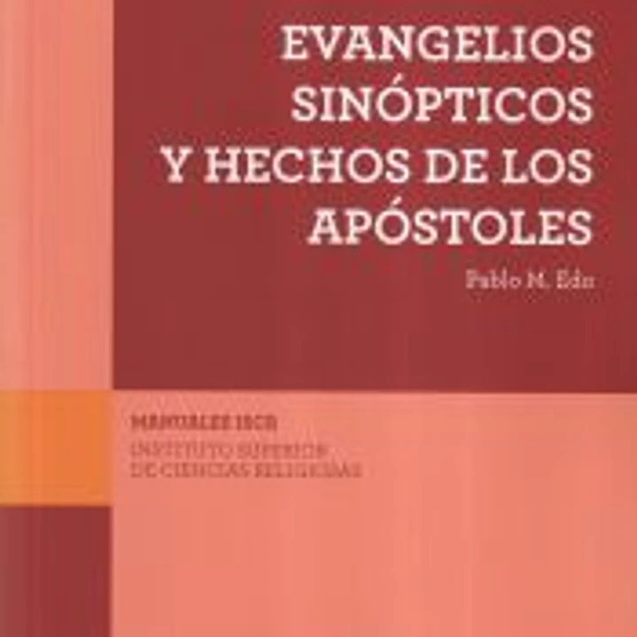 Evangelios sinópticos y hechos de los apóstoles 1