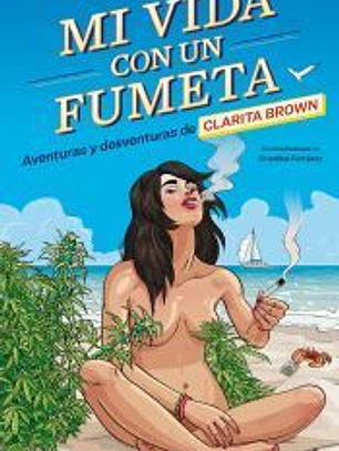Mi vida con un fumeta