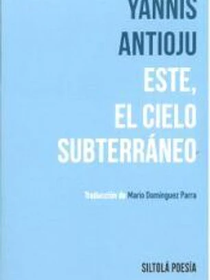 ESTE, EL CIELO SUBTERRÁNEO