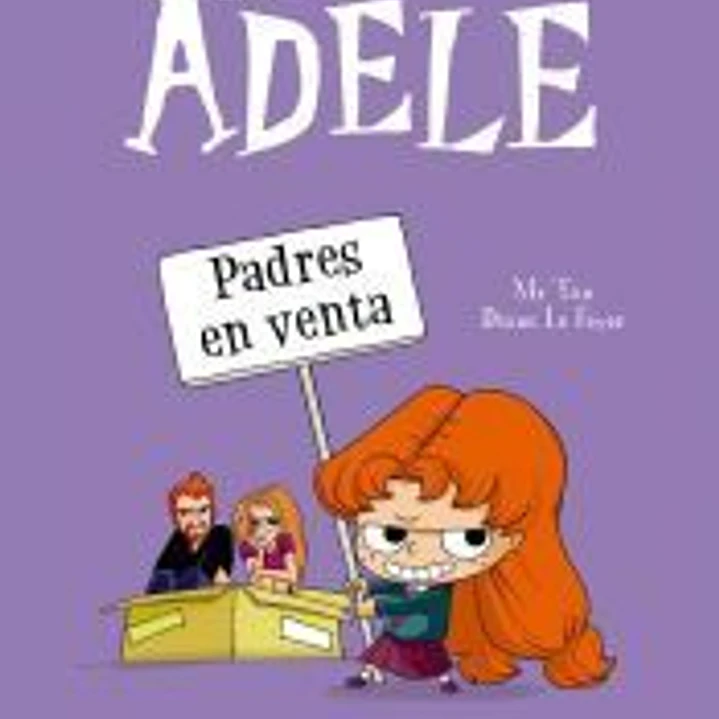 La terrible Adèle. Vol.8, Padres en venta 1