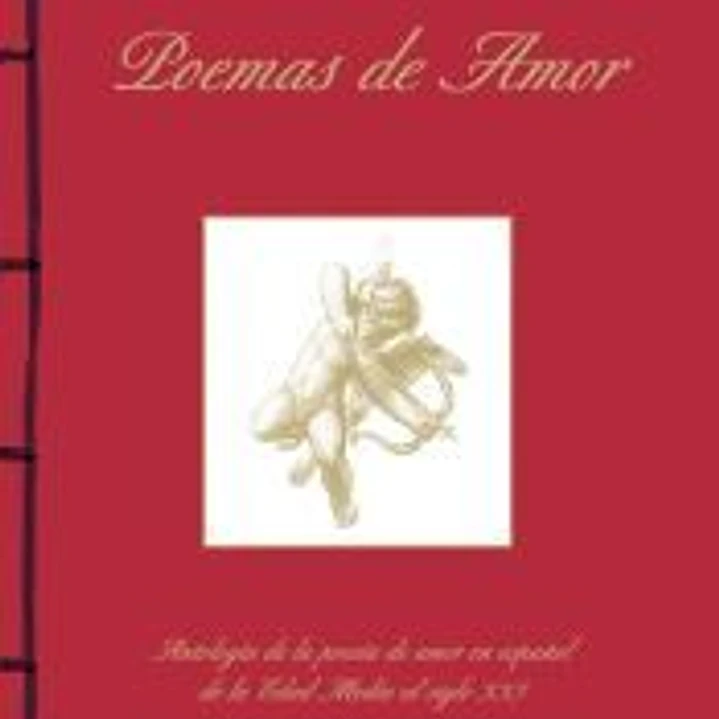 Encuadernación artesana. Poemas de Amor. Antología de la poesía de amor en español de la Edad Media al siglo XXI 1