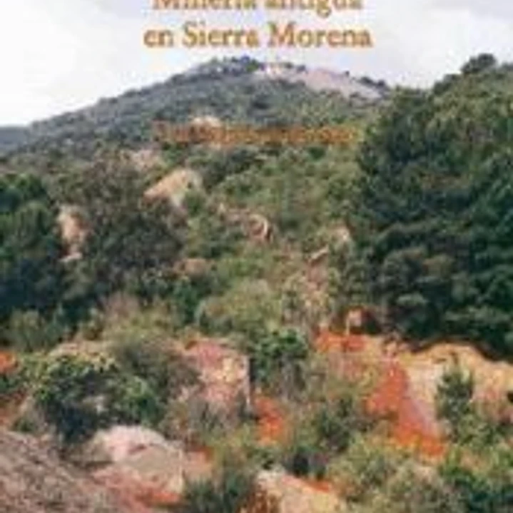Minería antigua en Sierra Morena 1
