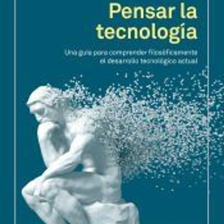 Pensar la tecnología 1