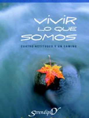 Vivir lo que somos