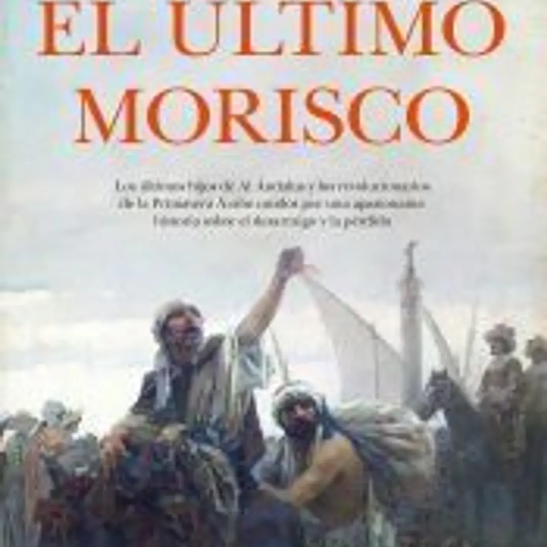 El último morisco 1