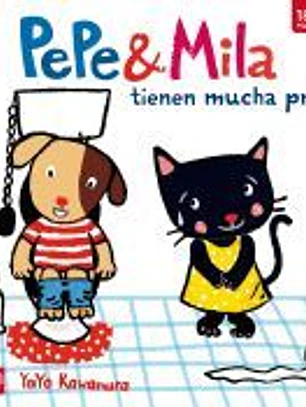 Pepe y Mila tienen mucha prisa