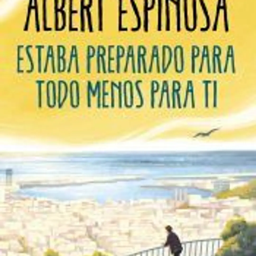 Estaba preparado para todo menos para ti 1