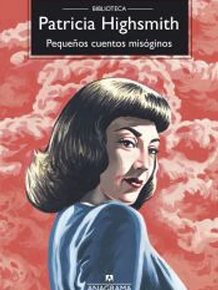 Pequeños cuentos misóginos