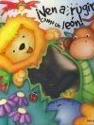 VEN A RUGIR COMO UN LEON