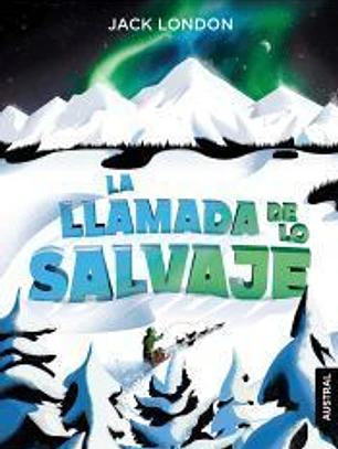 La llamada de lo salvaje