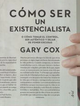 Cómo ser un existencialista