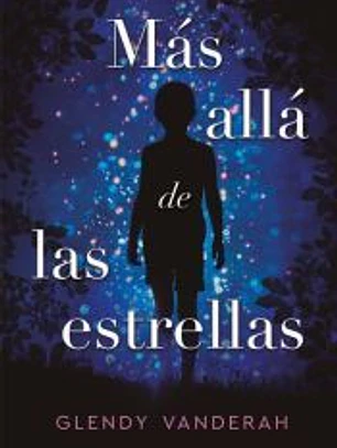 MÁS ALLÁ DE LAS ESTRELLAS