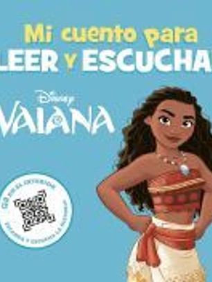 Vaiana. Mi cuento para leer y escuchar