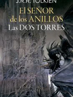 El Señor de los Anillos nº 02/03 Las Dos Torres (edición revisada)
