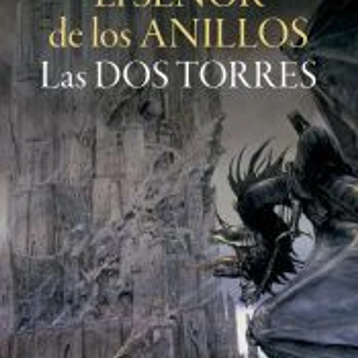 El Señor de los Anillos nº 02/03 Las Dos Torres (edición revisada) 1