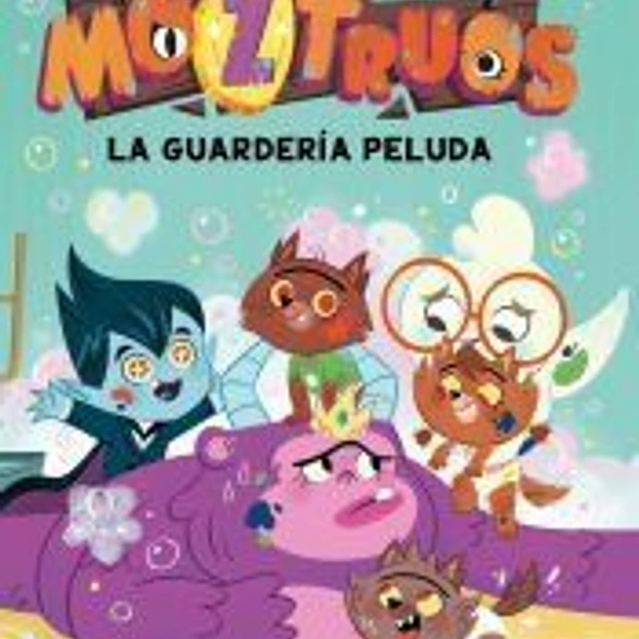 Moztruos 7: La guardería peluda 1