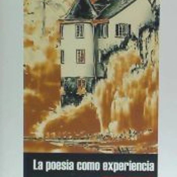 POESIA COMO EXPERIENCIA,LA 1