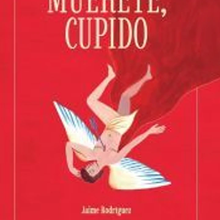 Muérete, Cupido 1