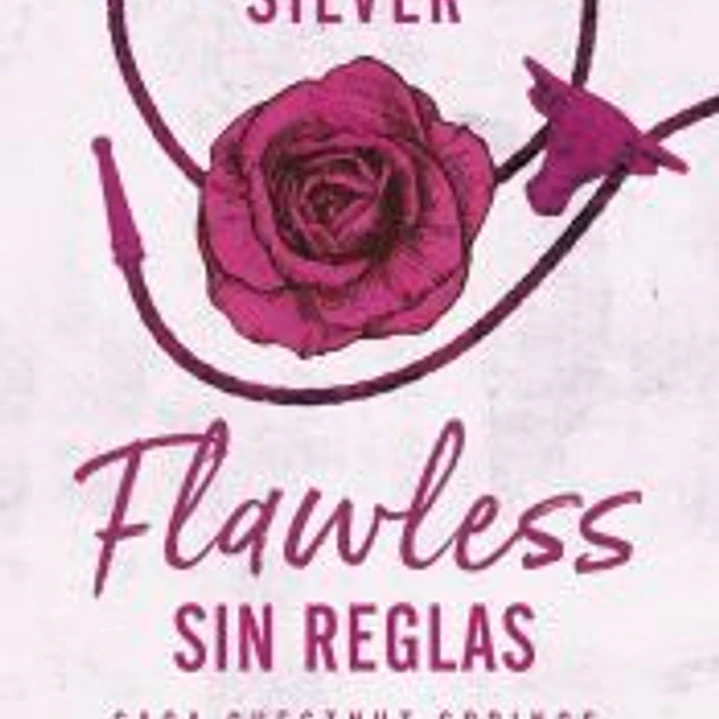 Flawless: Sin reglas 1