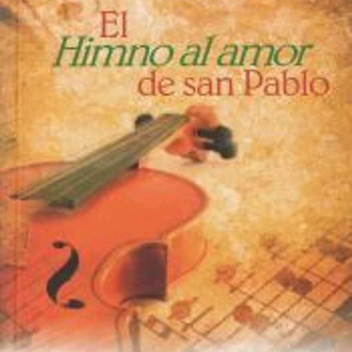 EL HIMNO AL AMOR DE SAN PABLO 1