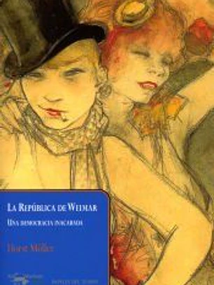 La República de Weimar: una democracia inacabada