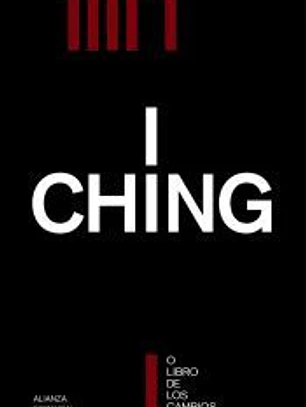 I Ching o El libro de los cambios