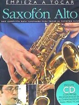 EMPIEZA A TOCAR SAXOFON ALTO (+CD)