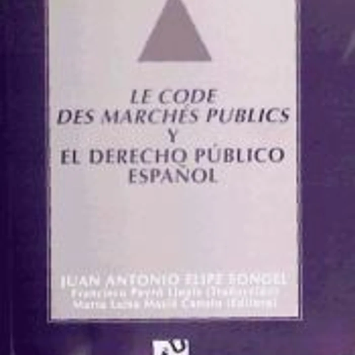 Le Code des Marchés Publics y el derecho público español 1