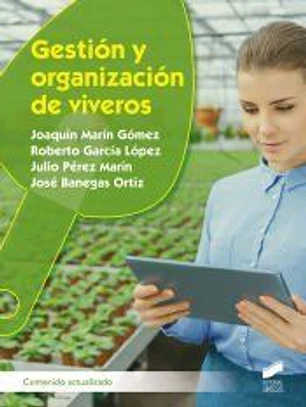 Gestión y organización de viveros (contenido actualizado)