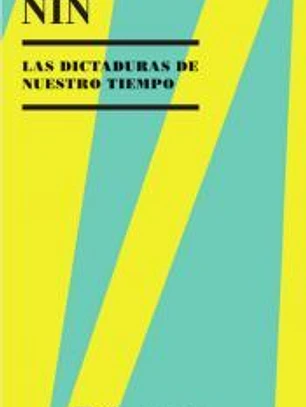 LAS DICTADURAS DE NUESTRO TIEMPO