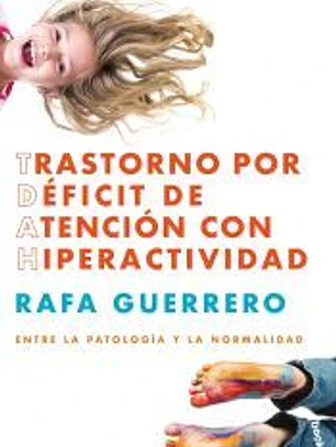 Trastorno por Déficit de Atención con Hiperactividad