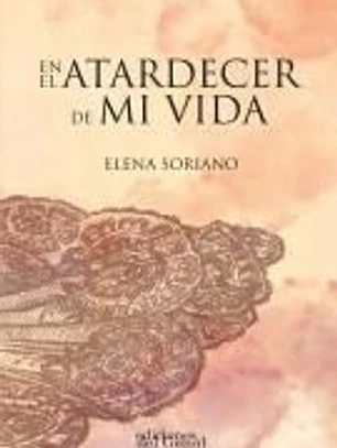 EN EL ATARDECER DE MI VIDA