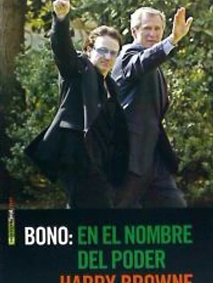 Bono: en el nombre del poder