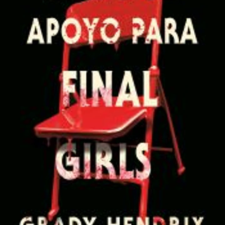 Grupo de apoyo para Final Girls 1
