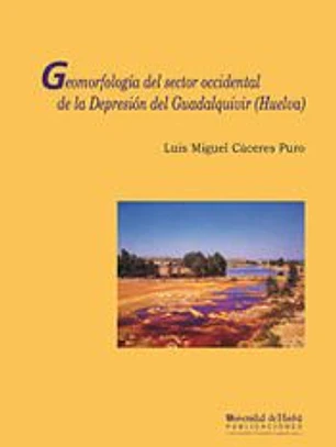 Geomorfología del sector occidental de depresión del Guadalquivir (Huelva)