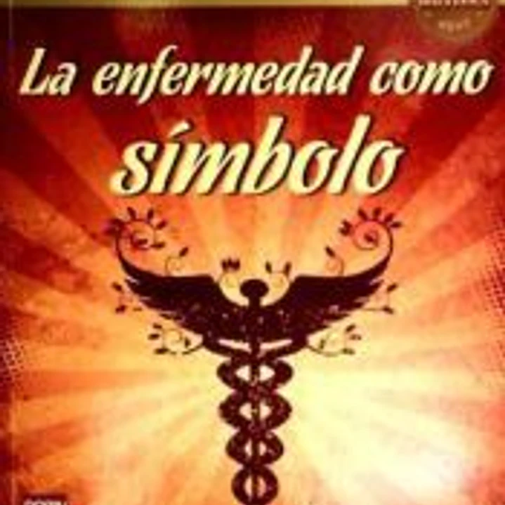 ENFERMENDAD COMO SIMBOLO,LA 1