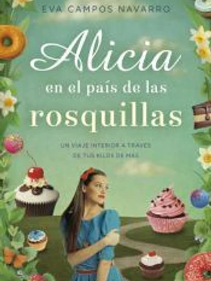 Alicia en el país de las rosquillas