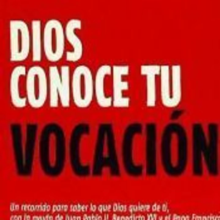 Dios conoce tu vocación 1