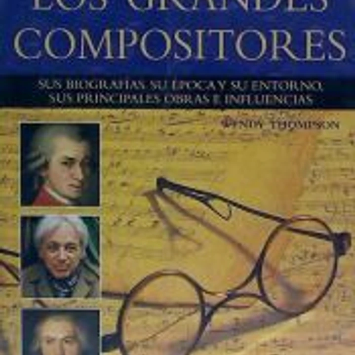 LOS GRANDES COMPOSITORES 1
