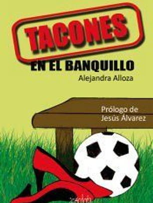 Tacones en el banquillo
