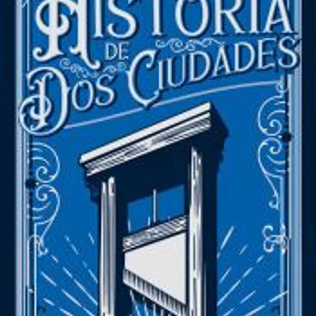HISTORIA DE DOS CIUDADES 1