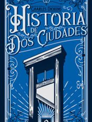 HISTORIA DE DOS CIUDADES