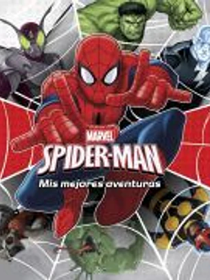 Spider-Man. Mis mejores aventuras