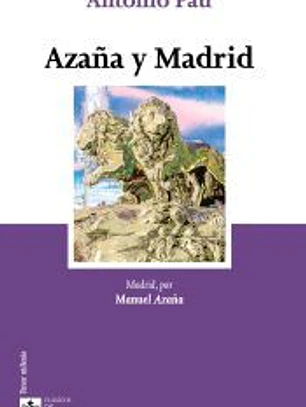 Azaña y Madrid
